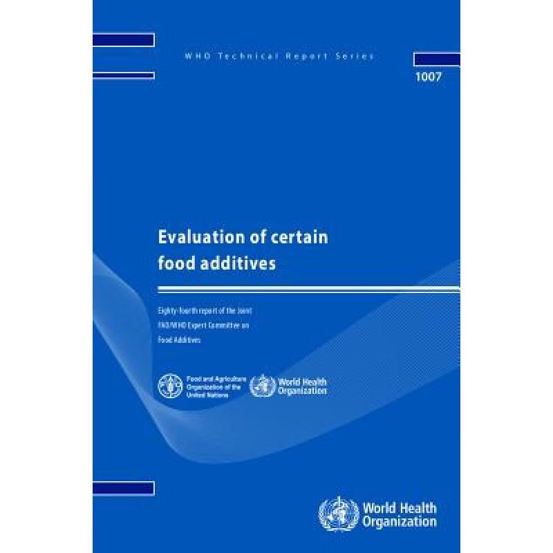【4周达】evaluation of certain food additives: eighty-fourth