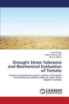 预订 Drought Stress Tolerance and Biochemical Evalua