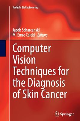 预订Computer Vision Techniques for the Diagnosis of