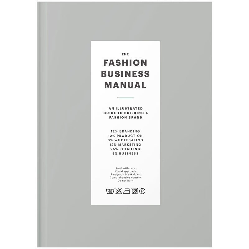售完下架The Fashion Business Manua时装商业手册：时尚服装设计品牌指南英文原版书