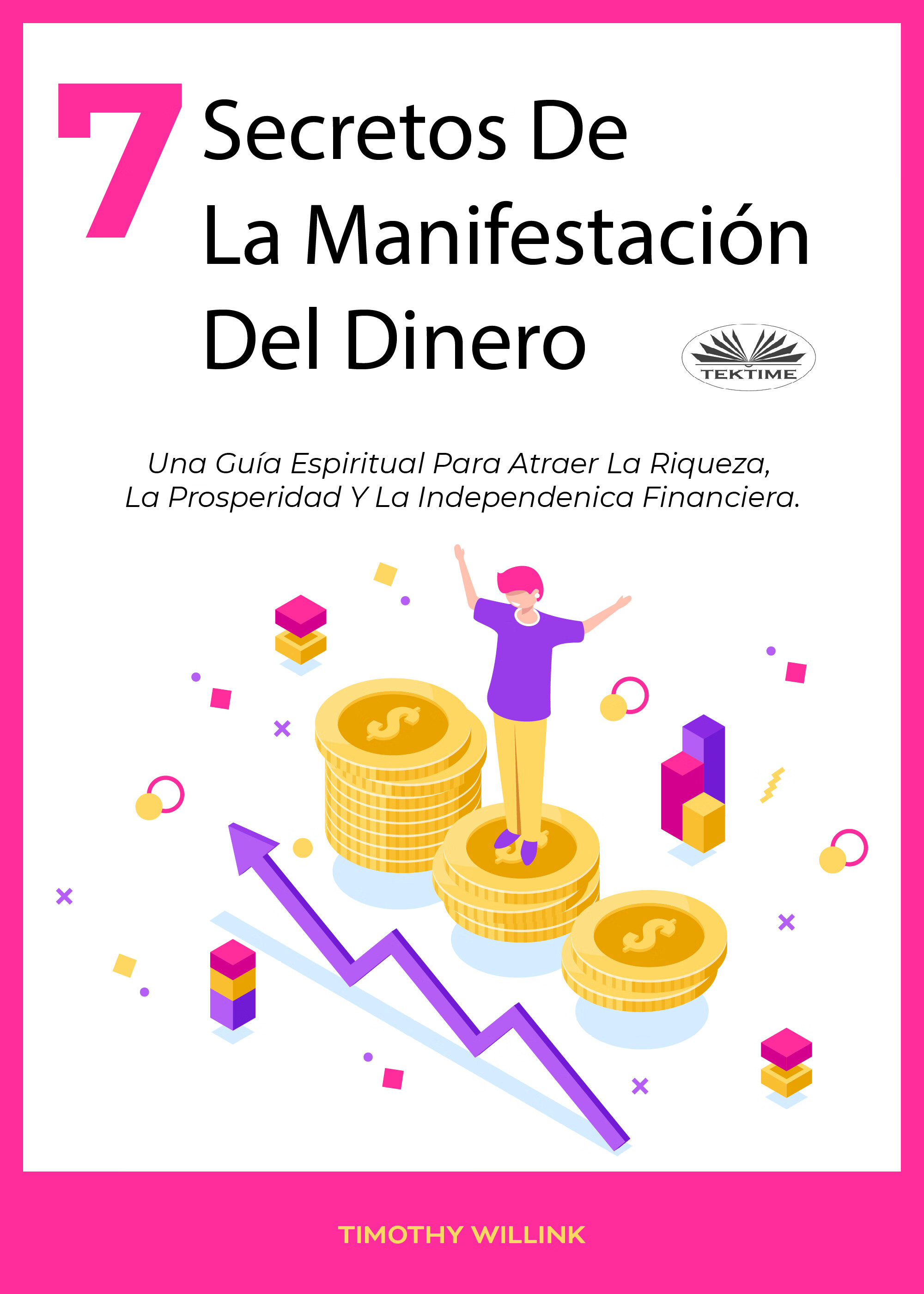 7 secretos de la manifestación del dinero