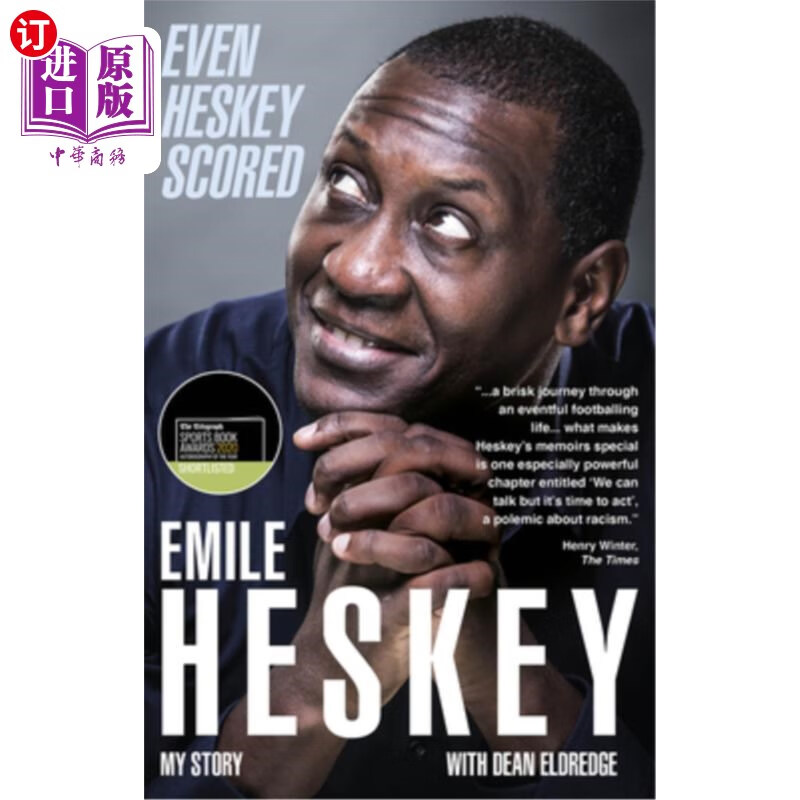 海外直订even heskey scored: emile heskey, my story 《emile
