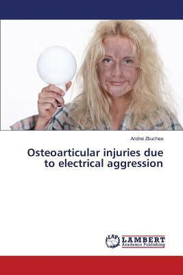 预订 osteoarticular injuries due to electrical aggre