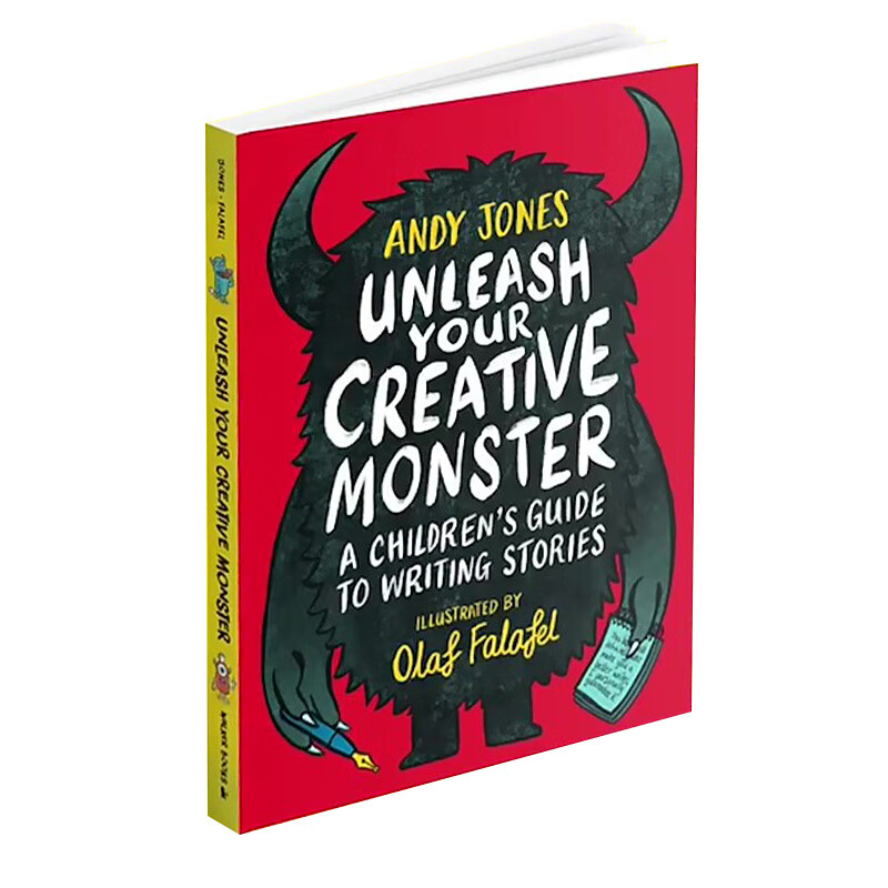 Unleash Your Creative Monster 释放你的创意小怪兽：儿童创意写作指南 英