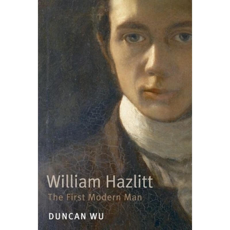 预订 William Hazlitt: The First Modern Man
