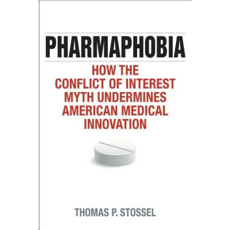 周达】pharmaphobia: how the conflict of interest myth undermines