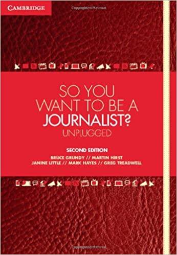 预订so you want to be a journalist?: unplugged