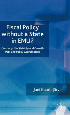 预订 fiscal policy without a state in emu?