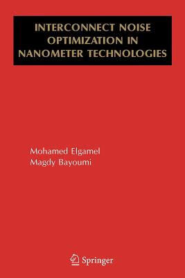 预订 interconnect noise optimization in nanometer technologies
