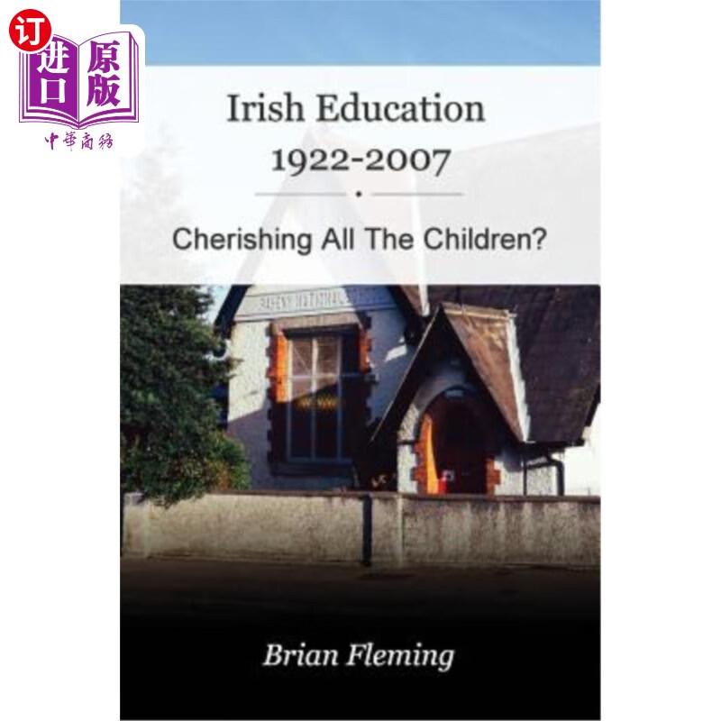 爱尔兰教育,1922-2007:珍惜所有的孩子?