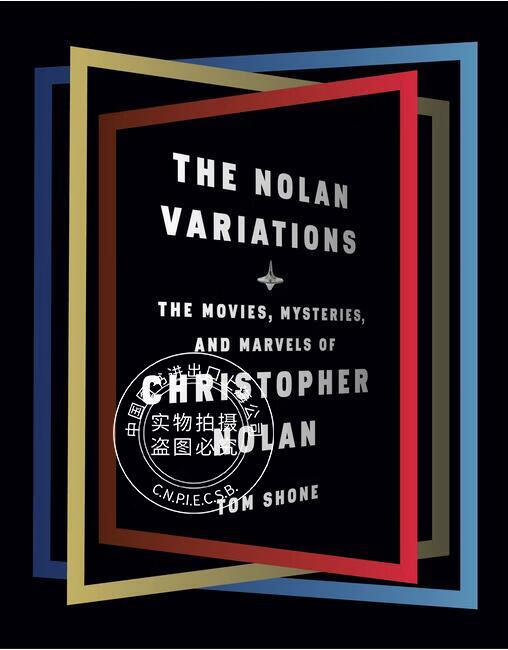 现货 诺兰变奏曲 克里斯托弗·诺兰的电影、悬疑和奇迹 英文原版 The Nolan Var