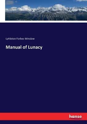 预订 Manual of Lunacy