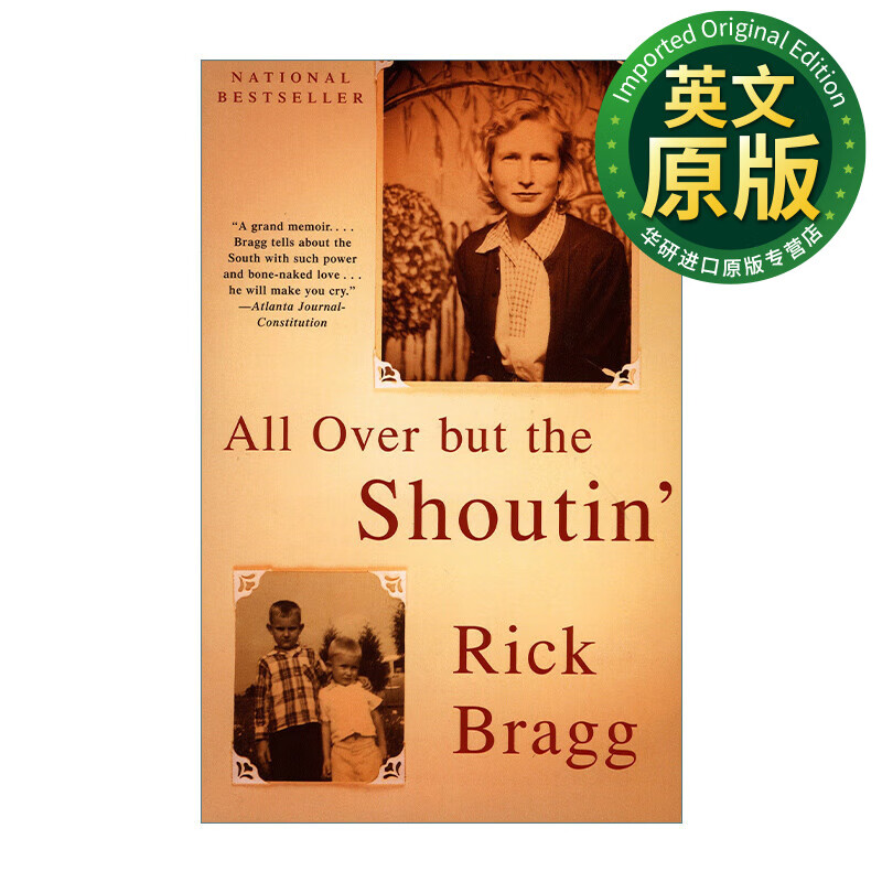 南方纪事 英文原版 All over but the Shoutin' 传记 Rick Bragg 英文版 YALSA亚历克斯奖