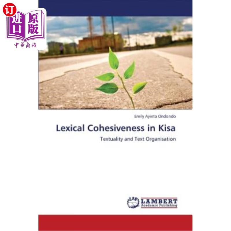 海外直订lexical cohesiveness in kisa kisa中的词汇内聚性