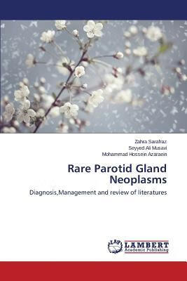 预订rare parotid gland neoplasms