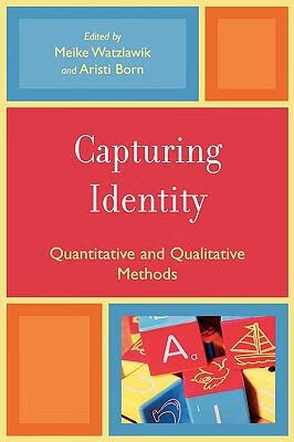 预订capturing identity: quantitative and qualitative methods