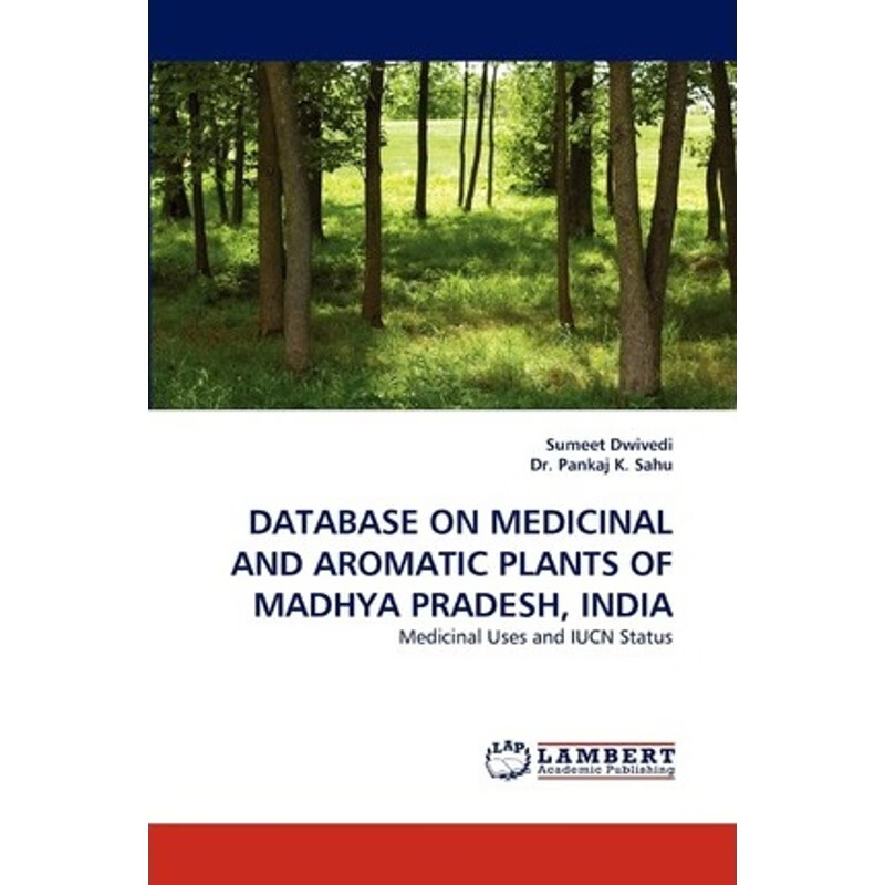 印刷 database on medicinal and aromatic plants of madhya pradesh
