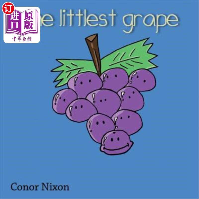 海外直订the littlest grape. 小小葡萄.