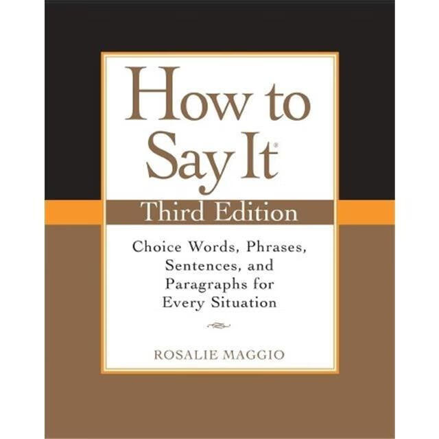 HowtoSayIt,ThirdEdition
