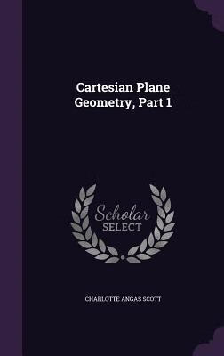 预订 cartesian plane geometry, part 1