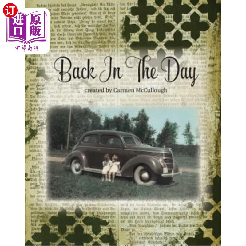 海外直订back in the day 回首往昔