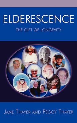 预订elderescence: the gift of longevity