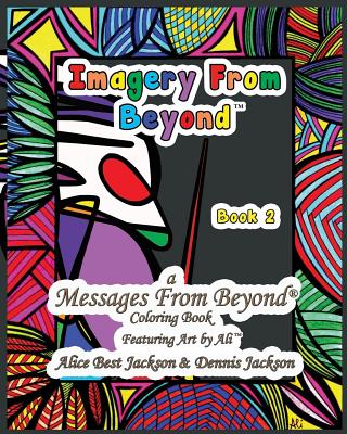 预订 imagery from beyond: a messages from beyond coloring book
