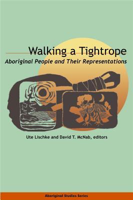 预订walking a tightrope: aboriginal people and their