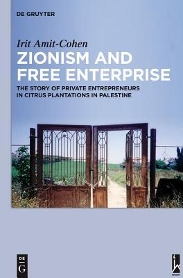 预订zionism and free enterprise: the story of privat
