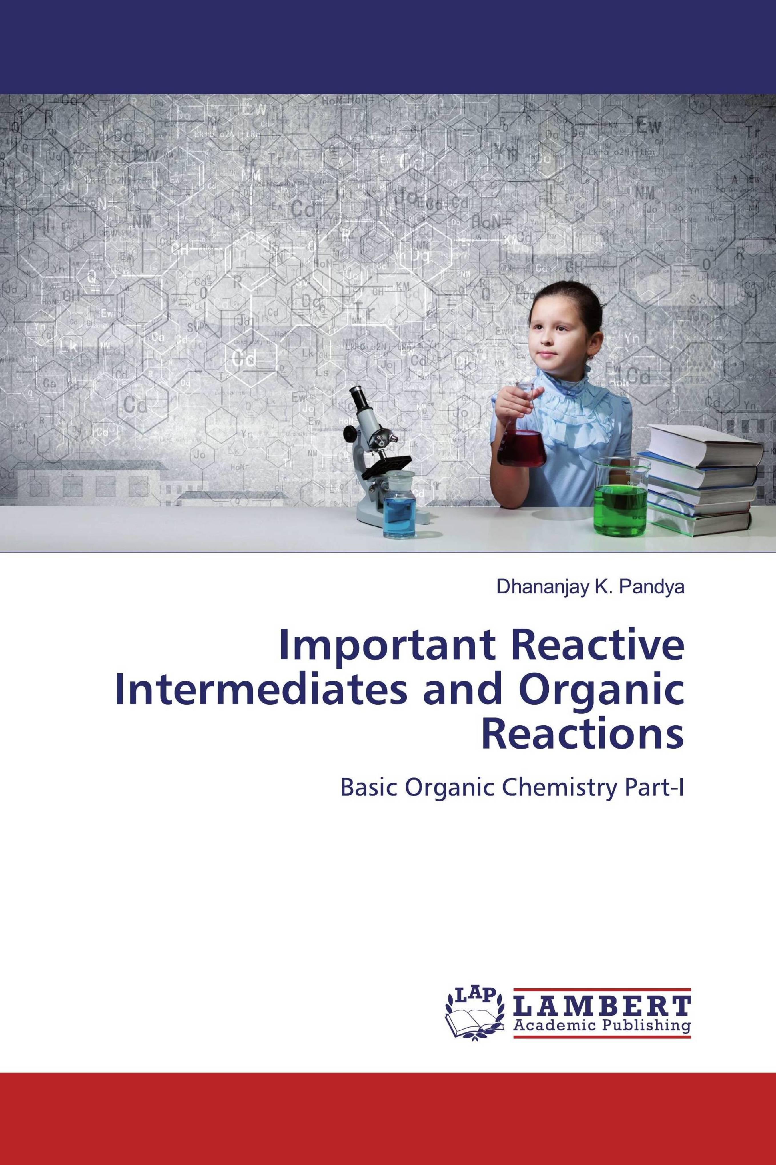 预订Important Reactive Intermediates and Organic Rea