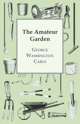 预订The Amateur Garden
