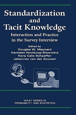 预订standardization and tacit knowledge: interaction