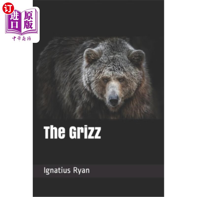 【中商海外直订】the grizz 灰熊