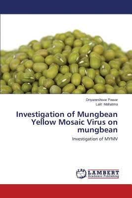 预订 Investigation of Mungbean Yellow Mosaic Virus o