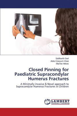 预订closed pinning for paediatric supracondylar hume