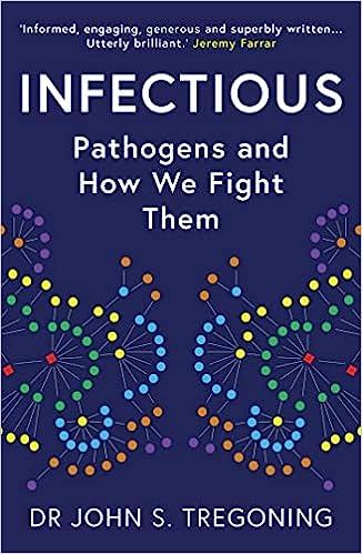 预订 infectious: pathogens and how we fight them
