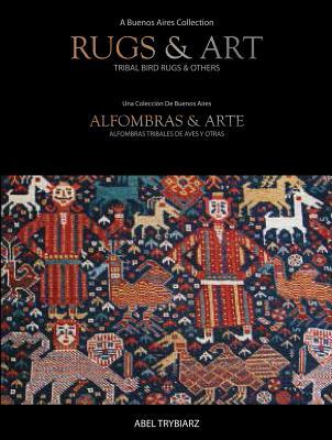 预订Rugs & Art: Tribal Bird Rugs & Others: A Buenos