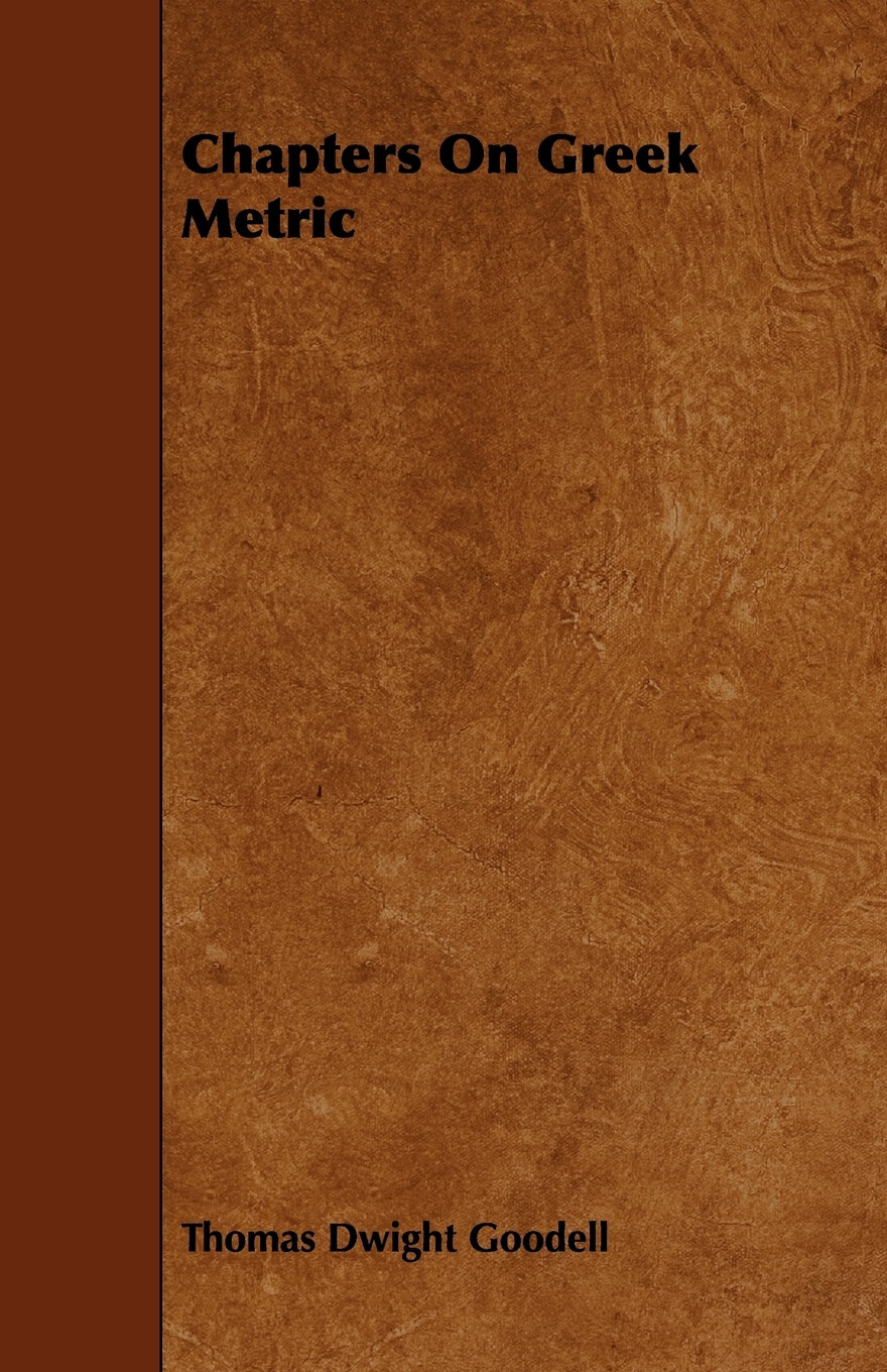【预售 按需印刷】chapters on greek metric