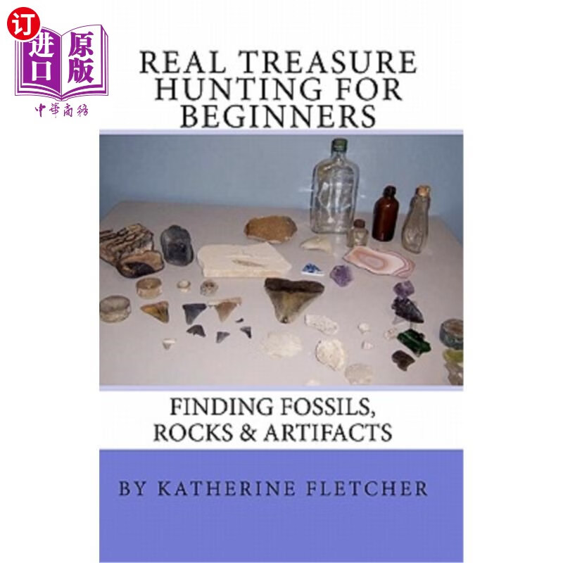 海外直订real treasure hunting for beginners: finding fossils