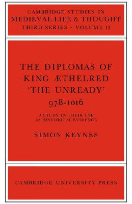 预订 the diplomas of king aethlred the unready 978–1016