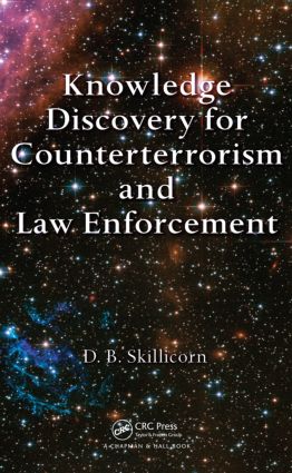 预订 Knowledge Discovery for Counterterrorism and Law Enforcement