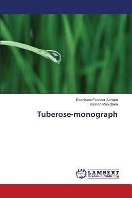 预订 Tuberose-Monograph