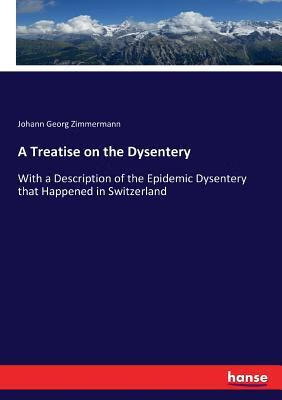预订 a treatise on the dysentery