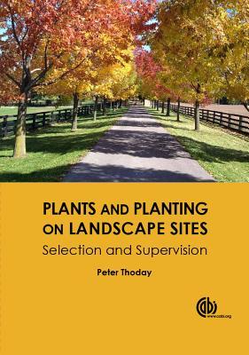 预订Plants and Planting on Landscape Sites: Selectio