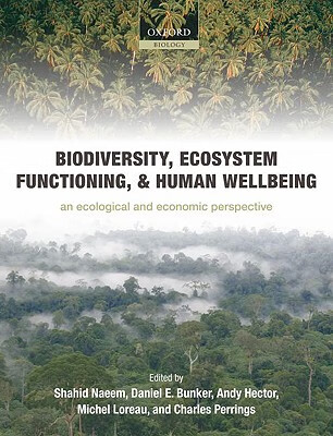 预订 biodiversity, ecosystem functioning, and human wellbeing