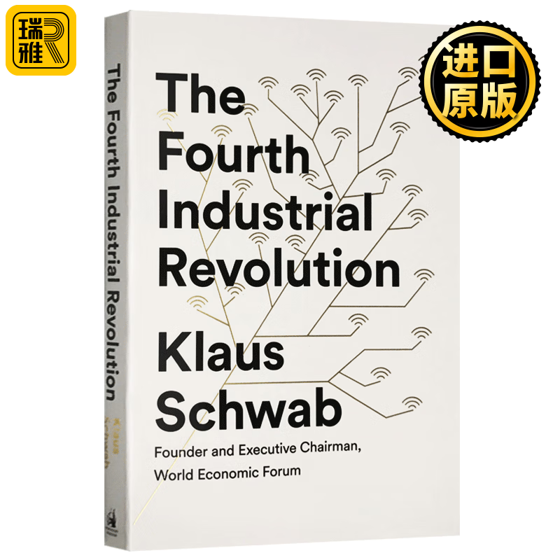 英文原版 The Fourth Industrial Revolution 第四次工业革命转型的力量 英文版经济学书籍 克劳斯施瓦布 Klaus Schwab 进口原版书