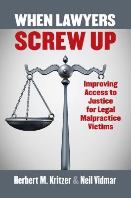 预订when lawyers screw up: improving access to justi