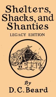 预订shelters, shacks, and shanties (legacy edition)