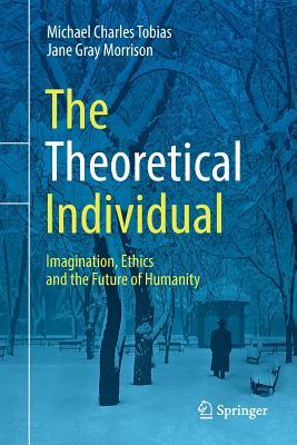 预订 高被引the theoretical individual: imagination, eth