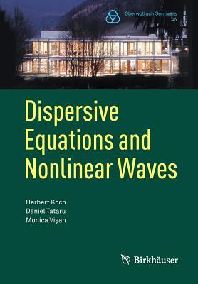 预订【每月特价】 dispersive equations and nonlinear waves: gener